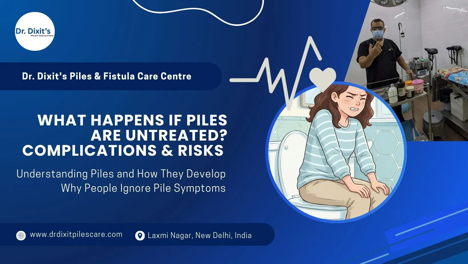 What Happens If Piles Are Untreated? Complications & Risks
